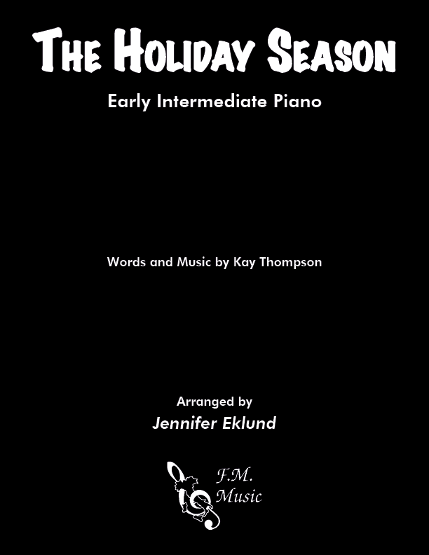 The Holiday Season (Early Intermediate Piano)